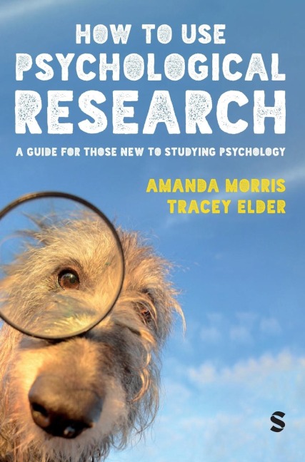 How to Use Psychological Research: A Guide for Those New to Studying Psychology