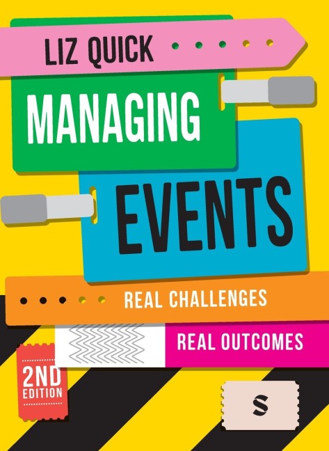 Managing Events: Real Challenges, Real Outcomes (Second Edition)