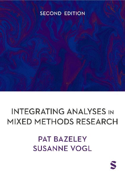 Integrating Analyses in Mixed Methods Research (Second Edition)