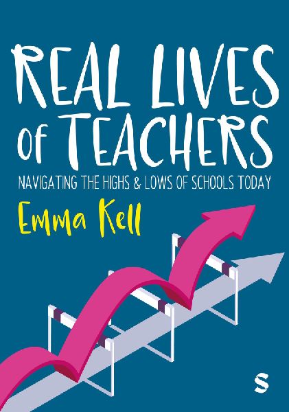 Real Lives of Teachers: Navigating the highs and lows of schools today