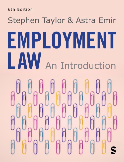 Employment Law: An Introduction (Sixth Edition)