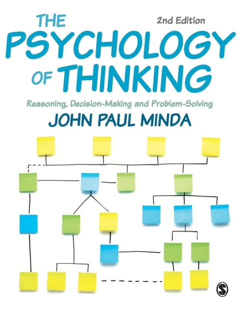 The Psychology of Thinking: Reasoning, Decision-Making and Problem-Solving