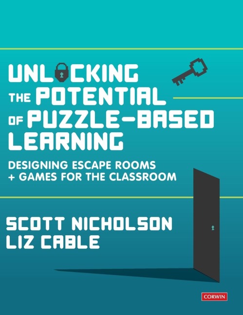 Unlocking the Potential of Puzzle-based Learning: Designing escape rooms and games for the classroom