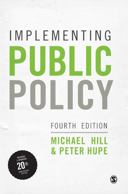 Implementing Public Policy: An Introduction to the Study of Operational Governance