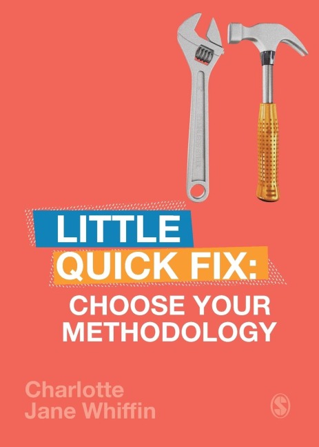 Choose Your Methodology: Little Quick Fix