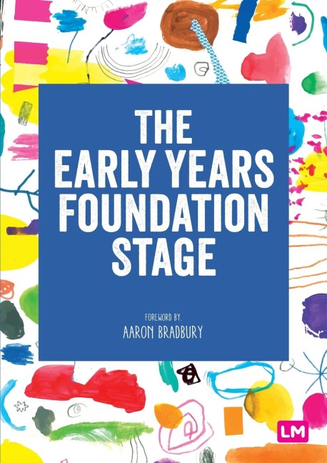 The Early Years Foundation Stage (EYFS) 2021: The statutory framework