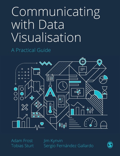 Communicating with Data Visualisation: A Practical Guide