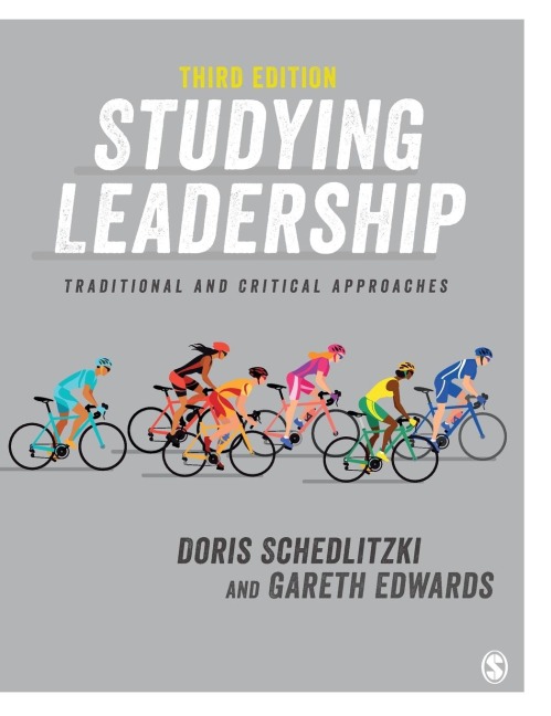 Studying Leadership: Traditional and Critical Approaches