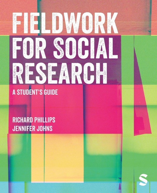 Fieldwork for Social Research: A Student¿s Guide