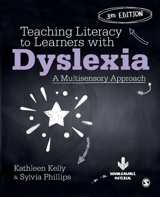 Teaching Literacy to Learners with Dyslexia: A Multisensory Approach