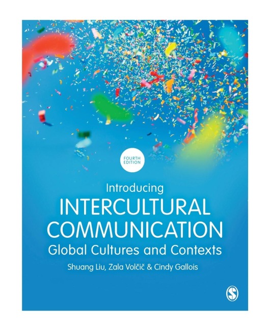 Introducing Intercultural Communication: Global Cultures and Contexts