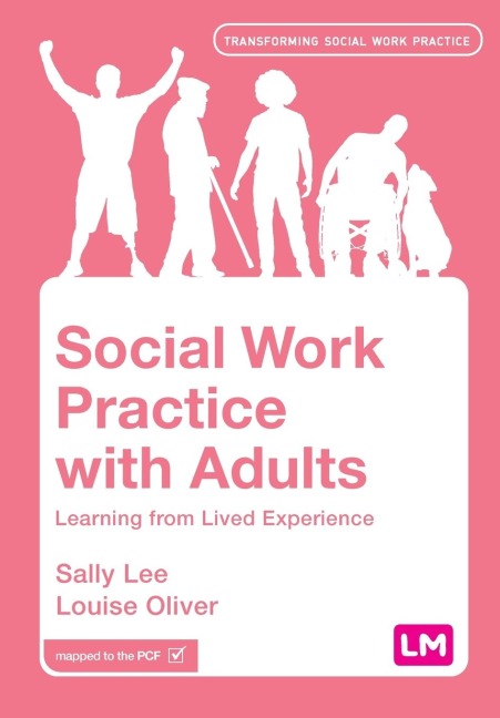 Social Work Practice with Adults: Learning from Lived Experience