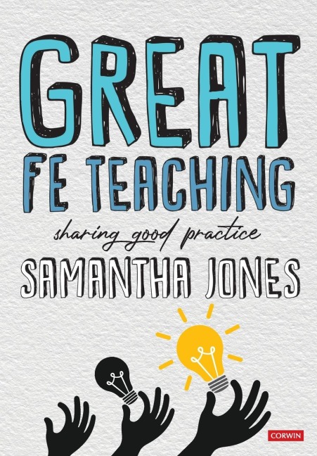 Great FE Teaching: Sharing good practice