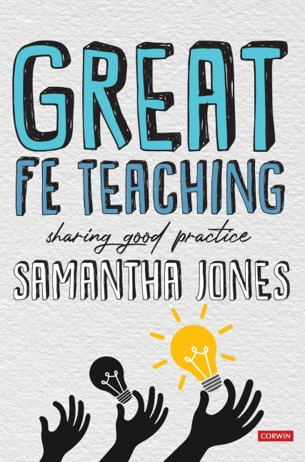 Great FE Teaching: Sharing good practice