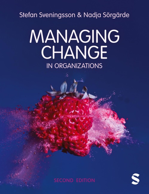 Managing Change in Organizations