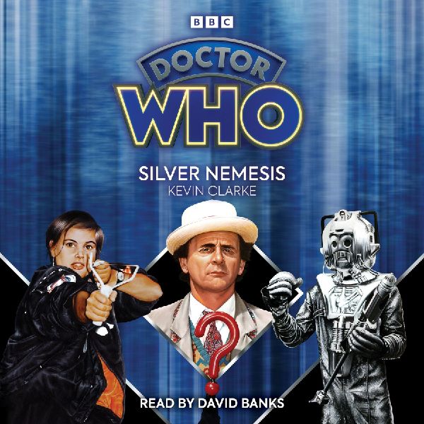 Doctor Who: Silver Nemesis : 7th Doctor Novelisation