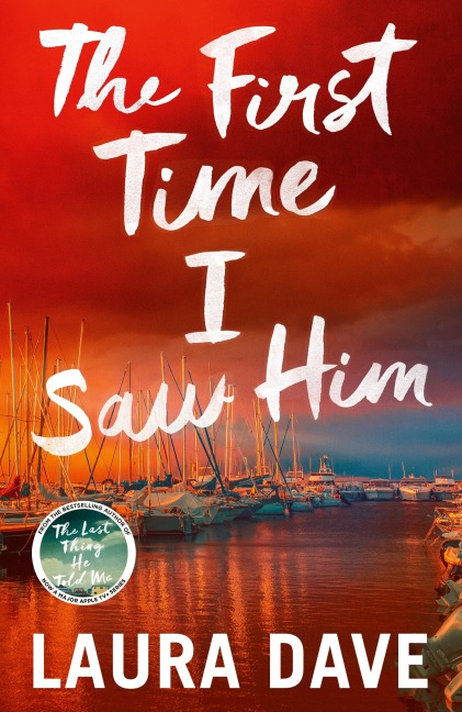 The First Time I Saw Him