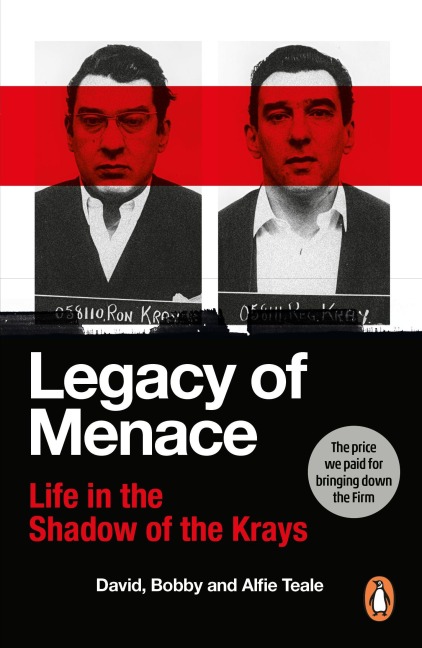 Legacy of Menace: Life in the Shadow of the Krays