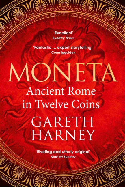 Moneta: Ancient Rome in Twelve Coins