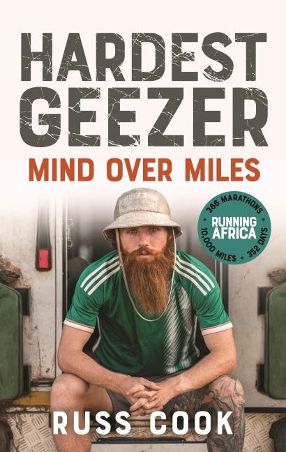 Hardest Geezer: Mind Over Miles