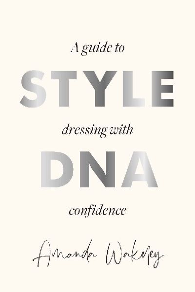 Style DNA: How to dress with confidence