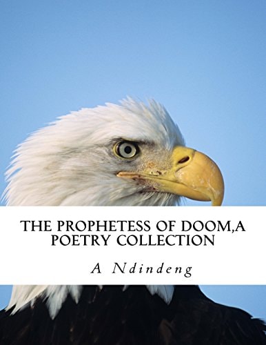 The Prophetess of Doom A Poetry Collection