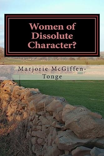 Women of Dissolute Character? The Story of Margaret and Agnes Howson 1822 -1905