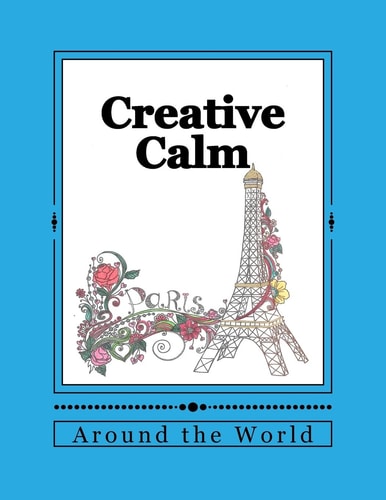 Creative Calm Around the World