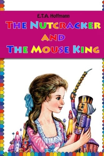 The Nutcracker and The Mouse King