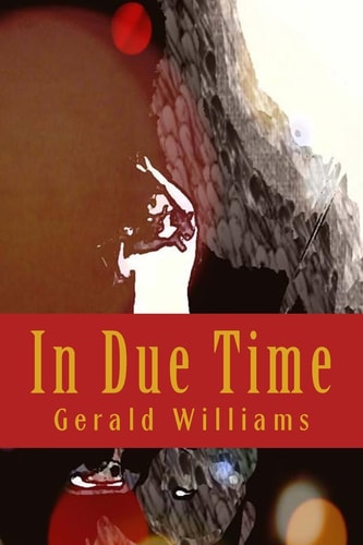 In Due Time "... I Put Away Childish Things."