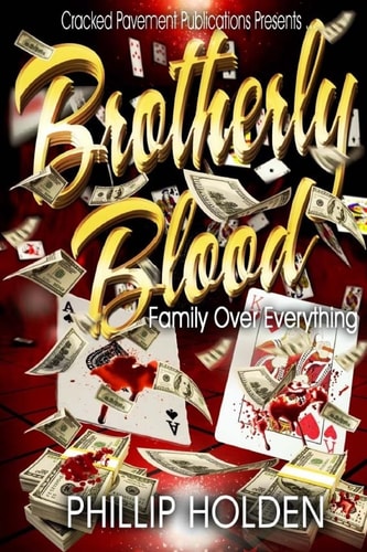 Brotherly Blood Family Over Everything