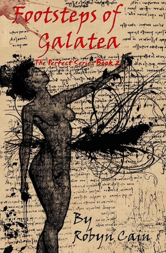 Footsteps of Galatea The Perfect Series Book 2