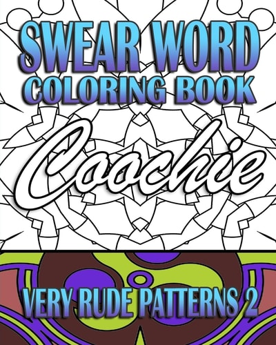 Swear Word Coloring Book Very Rude Patterns 2