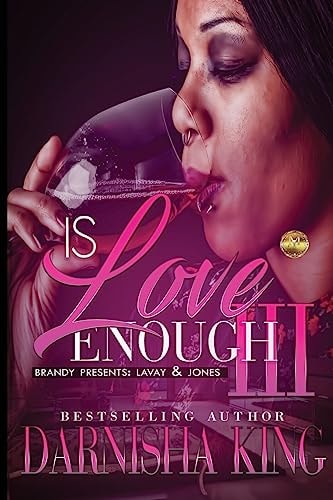 Is Love Enough 3 Brandy Presents: Lavay and Jones