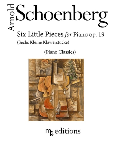 Six Little Pieces for Piano Op. 19 Sechs Kleine Klavierstücke