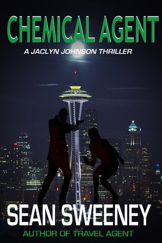 Chemical Agent A Thriller