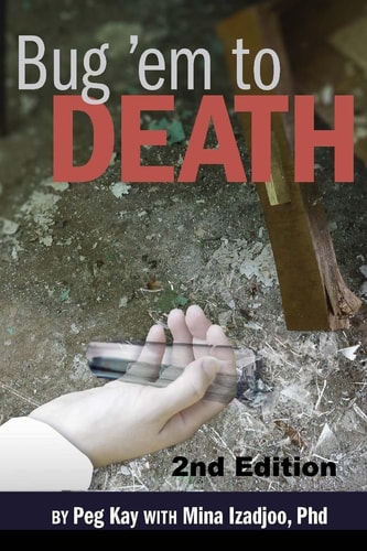Bug 'em to Death