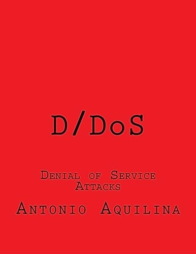 D/DoS Denial of Service Attacks