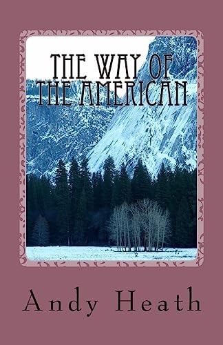 The Way of the American