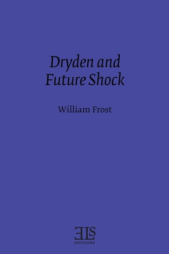 Dryden and Future Shock
