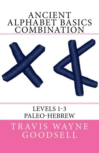 Ancient Alphabet Basics Combination Levels 1-3 Paleo-Hebrew