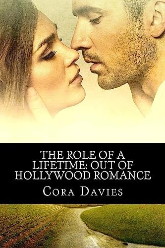 Role of a Lifetime Out of Hollywood Romance