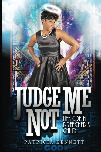 Judge Me Not Life of a Preacher's Child