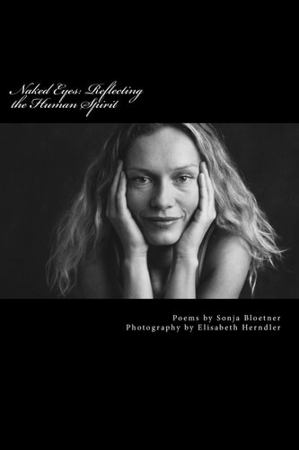 Naked Eyes: Reflecting the Human Spirit Poetry