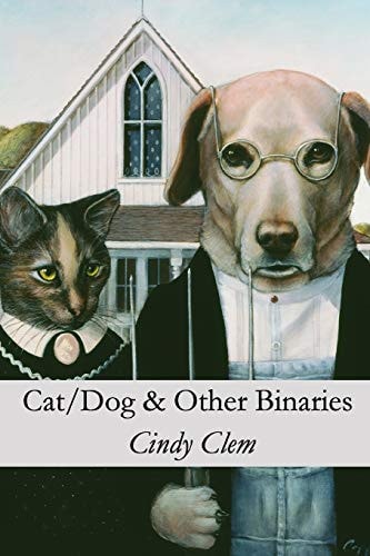 Cat/Dog and Other Binaries