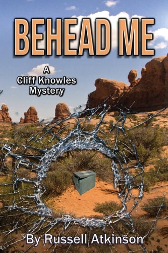 Behead Me A Cliff Knowles Mystery