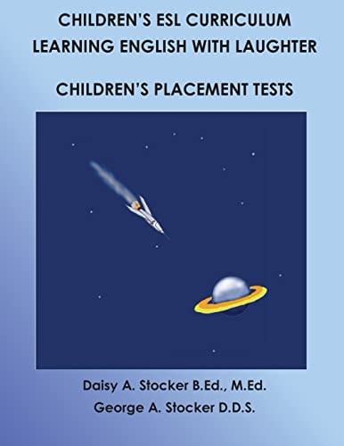 Children's ESL Curriculum Learning English with Laughter: Children's Placement Test: Second Edition