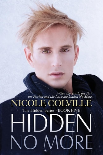 Hidden No More The Hidden Series