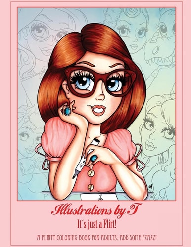 Illustrations by T. It ́s Just a Flirt!