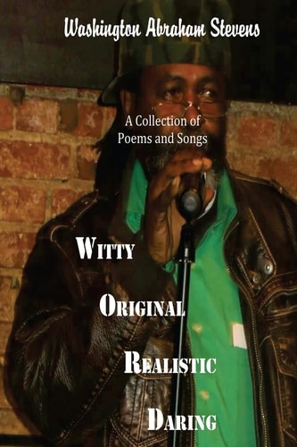 WORD Witty Original Realistic Daring A Collection of Poems and Songs